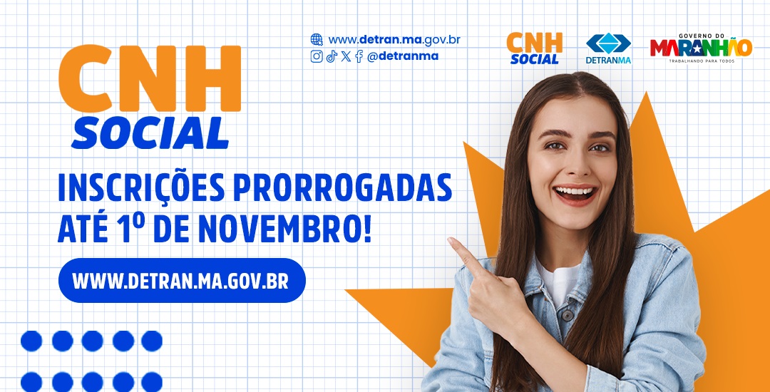 Detran-MA prorroga inscrições para o Programa CNH Social até 1º de novembro
