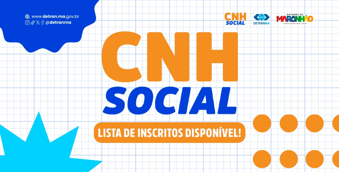 Detran-MA divulga a relação de inscritos no Programa CNH Social