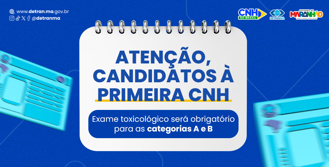 Exame toxicológico será obrigatório para a primeira CNH 